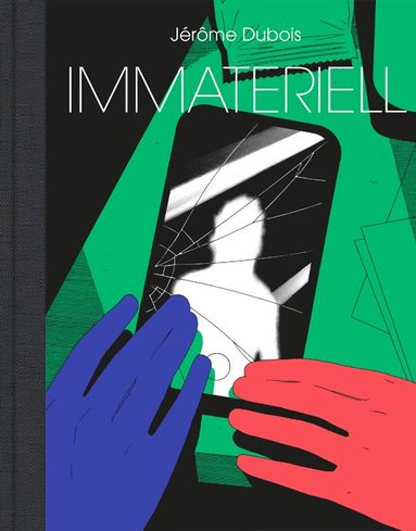 Jérôme Dubois - Immateriell, Inbunden