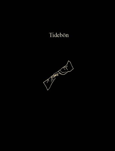 Tidebön, Inbunden