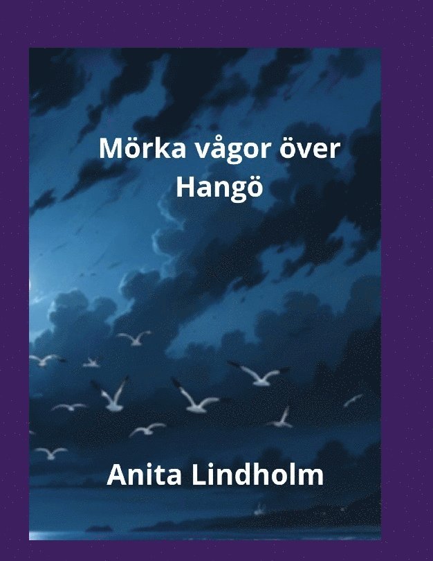 Mörka vågor över Hangö