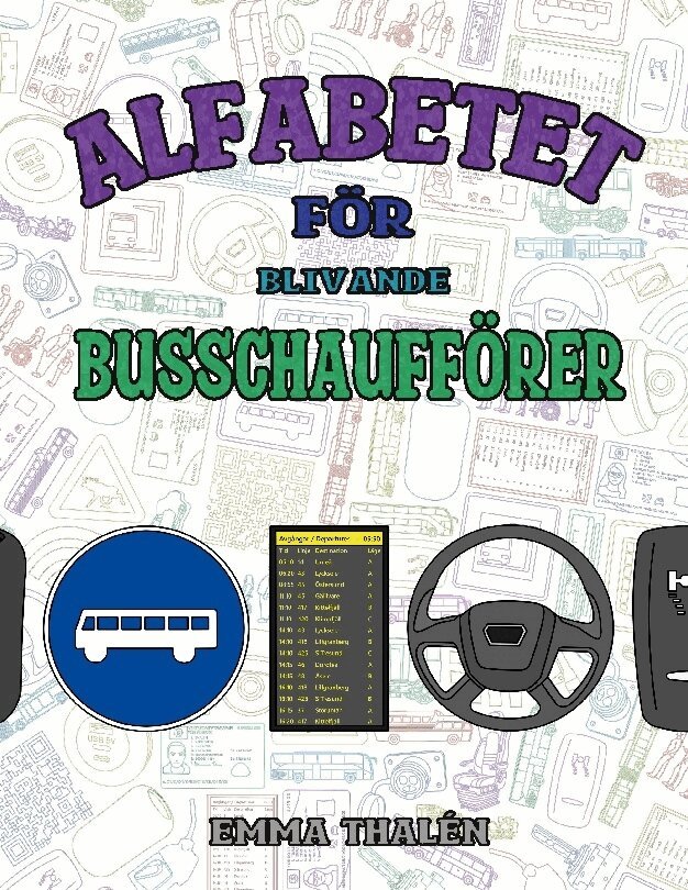 Alfabetet för blivande busschaufförer