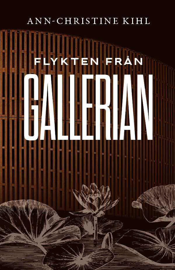 Flykten från Gallerian