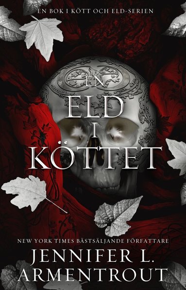 Jennifer L. Armentrout - En eld i köttet, Häftad