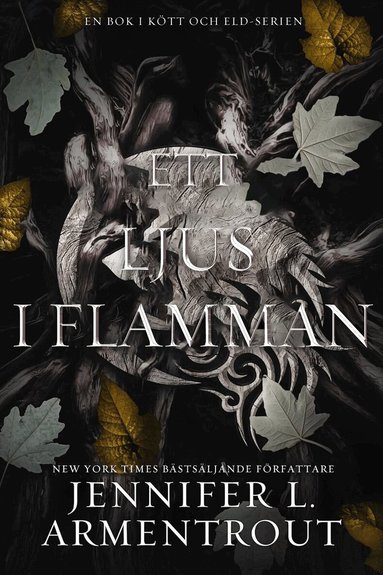 Jennifer L. Armentrout - Ett ljus i flamman, Häftad