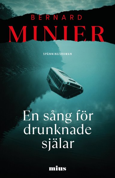 Bernard Minier - En sång för drunknade själar, Pocket