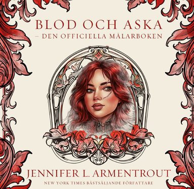 Jennifer L. Armentrout - Blod och aska : den officiella målarboken, Häftad