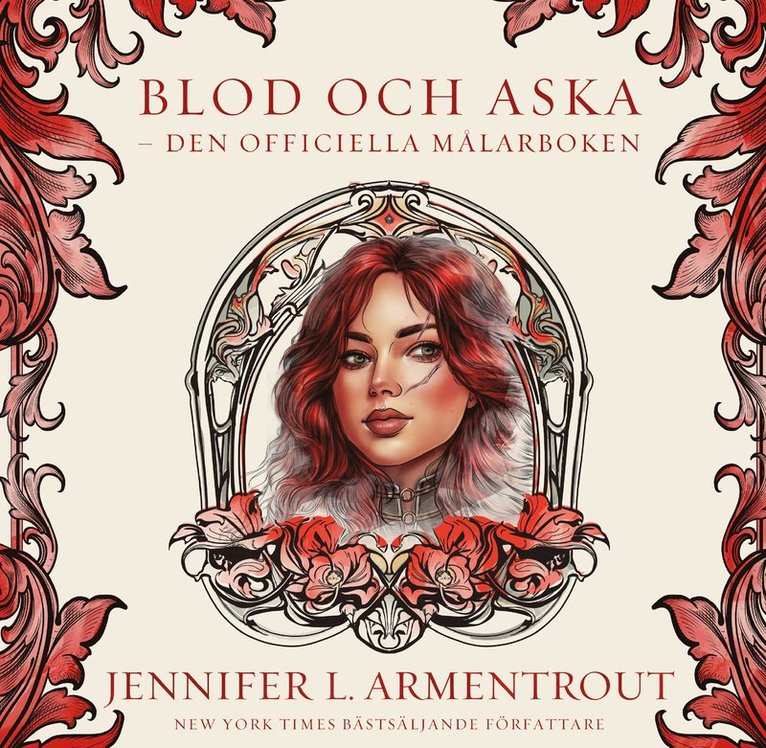 Jennifer L. Armentrout - Blod och aska : Den officiella målarboken, Häftad
