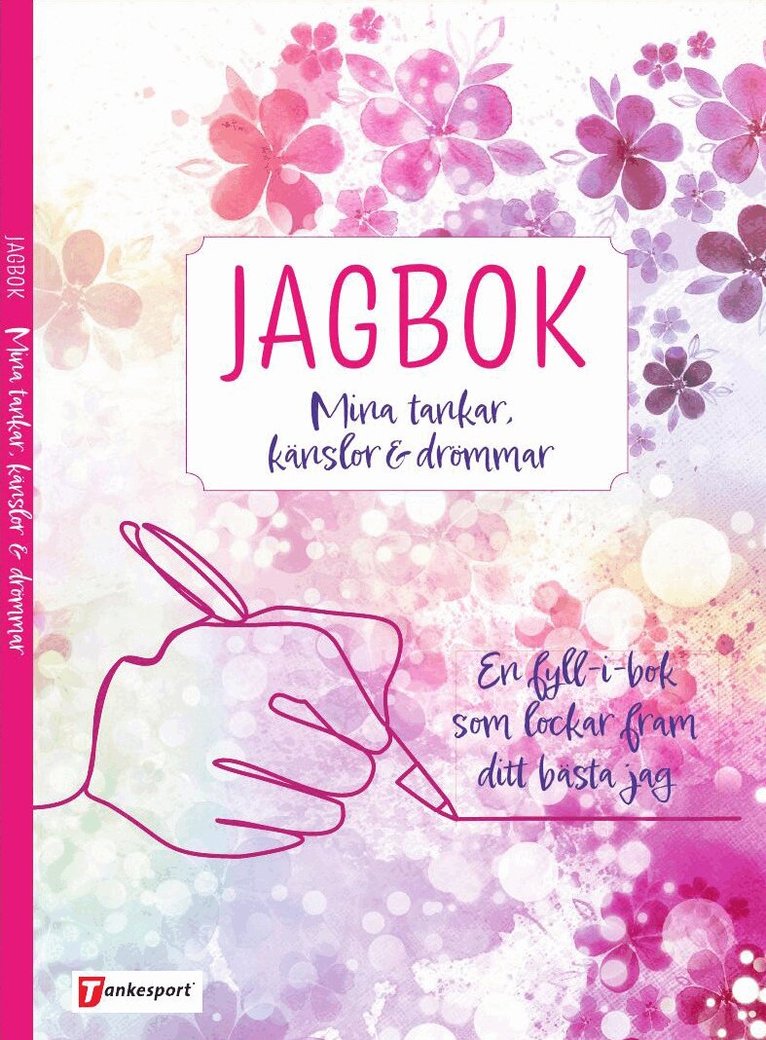 Jagbok : mina tankar, känslor och drömmar, Häftad. Tillgänglighet: Kommande