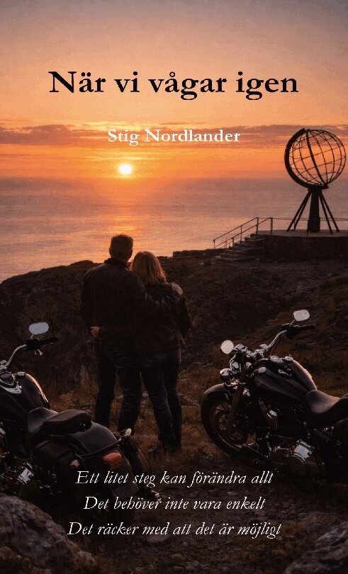 Stig Nordlander - När vi vågar igen, Häftad