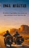 Stig Nordlander - Inga Hjältar : En roadtrip om mod, kontroll, att inte försvinna., Häftad. Tillgänglighet: Lägg i varukorg
