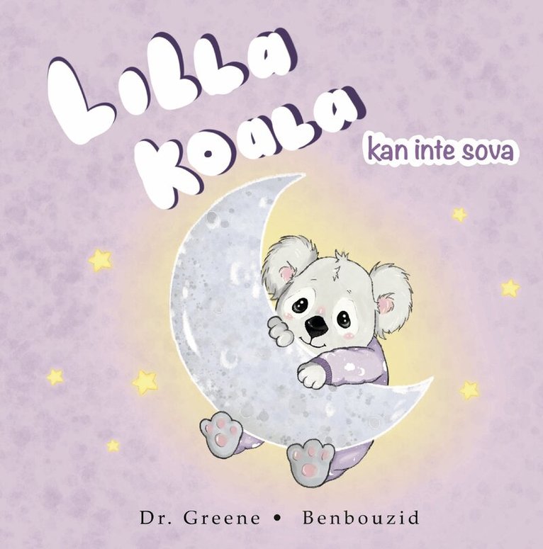 Fouzi Benbouzid, Dr. Ross Greene - Lilla Koala kan inte sova, Kartonnage