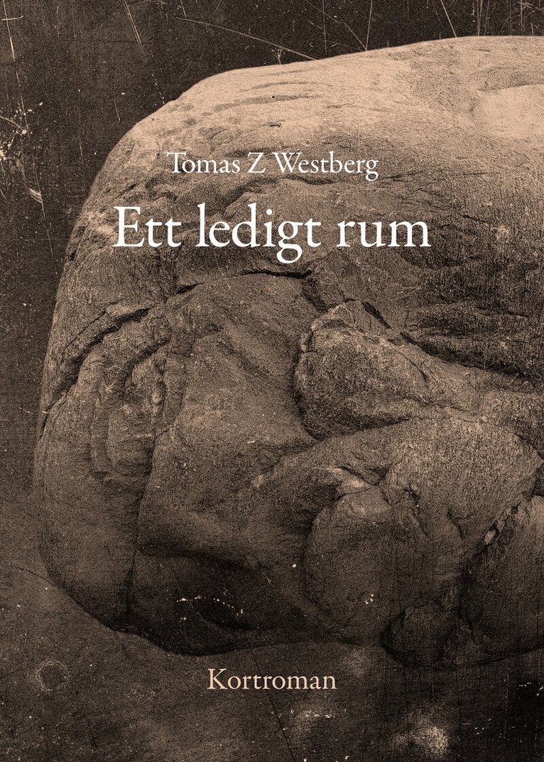 Tomas Z Westberg - Ett ledigt rum, Häftad. Tillgänglighet: Kommande