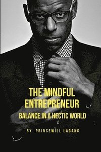 bokomslag The Mindful Entrepreneur