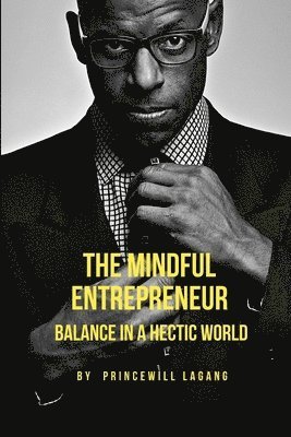 The Mindful Entrepreneur 1