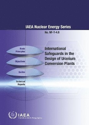 bokomslag International Safeguards in the Design of Uranium Conversion Plants