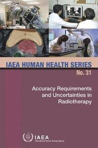 bokomslag Accuracy Requirements and Uncertainties in Radiotherapy