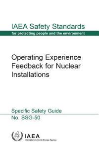 bokomslag Operating Experience Feedback for Nuclear Installations