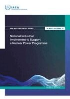 IAEA - National Industrial Involvement to Support a Nuclear Power Programme, Häftad