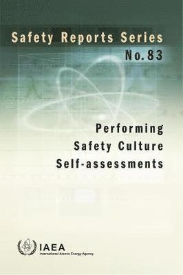 Performing Safety Culture Self-Assessments 1