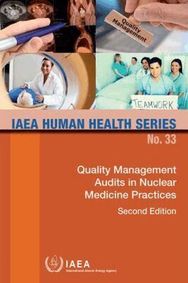 IAEA, International Atomic Energy Agency - Quality Management Audits in Nuclear Medicine Practices, Häftad. Tillgänglighet: Tillfälligt slut