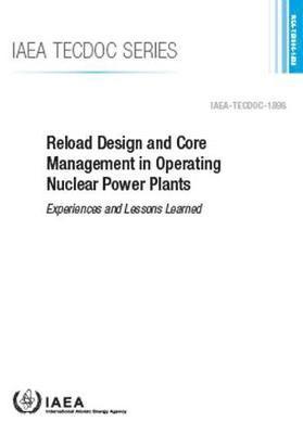 bokomslag Reload Design and Core Management in Operating Nuclear Power Plants