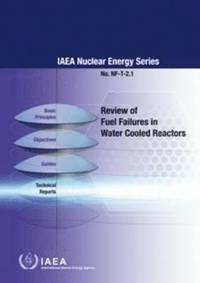 bokomslag Review of Fuel Failures in Water Cooled Reactors