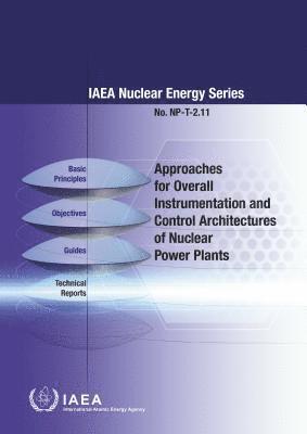 bokomslag Approaches for Overall Instrumentation and Control Architectures of Nuclear Power Plants