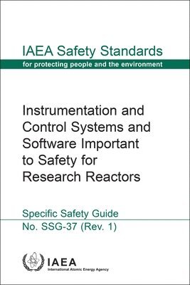 bokomslag Instrumentation and Control Systems and Software Important to Safety for Research Reactors