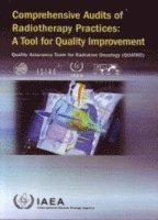 bokomslag Comprehensive Audits of Radiotherapy Practices: A Tool for Quality Improvement