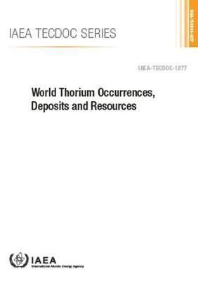 bokomslag World Thorium Occurrences, Deposits and Resources