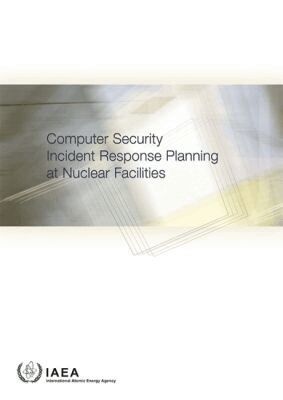 IAEA, International Atomic Energy Agency - Computer Security Incident Response Planning at Nuclear Facilities, Häftad. Tillgänglighet: Lägg i varukorg