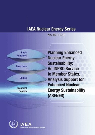 International Atomic Energy Agency, International Atomic Energy Agency - Planning Enhanced Nuclear Energy Sustainability, Häftad