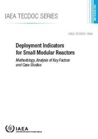 bokomslag Deployment Indicators for Small Modular Reactors