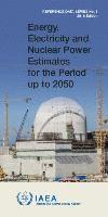 bokomslag Energy, Electricity and Nuclear Power Estimates for the Period up to 2050