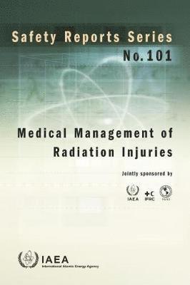 bokomslag Medical Management of Radiation Injuries