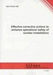 bokomslag Effective Corrective Actions to Enhance Operational Safety of Nuclear Installations