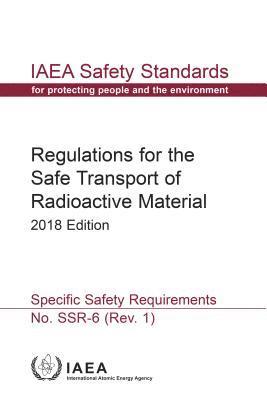 bokomslag Regulations for the Safe Transport of Radioactive Material