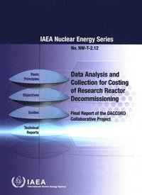 bokomslag Data Analysis and Collection for Costing of Research Reactor Decommissioning