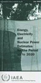 Energy, Electricity and Nuclear Power Estimates for the Period Up to 2030
