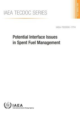 bokomslag Potential interface issues in spent fuel management