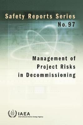 bokomslag Management of Project Risks in Decommissioning