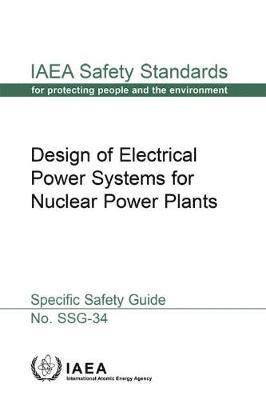 bokomslag Design of Electrical Power Systems for Nuclear Power Plants