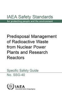 bokomslag Predisposal Management of Radioactive Waste from Nuclear Power Plants and Research Reactors