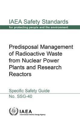 bokomslag Predisposal Management of Radioactive Waste from Nuclear Power Plants and Research Reactors