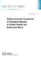 bokomslag Techno-economic comparison of geological disposal of carbon dioxide and radioactive waste