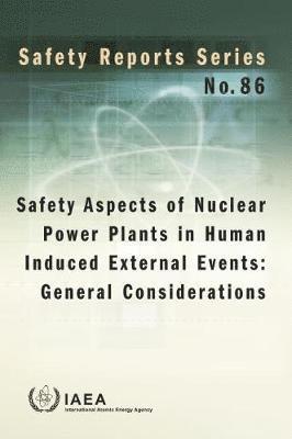 bokomslag Safety Aspects of Nuclear Power Plants in Human Induced External Events