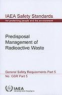 Predisposal Management of Radioactive Waste 1