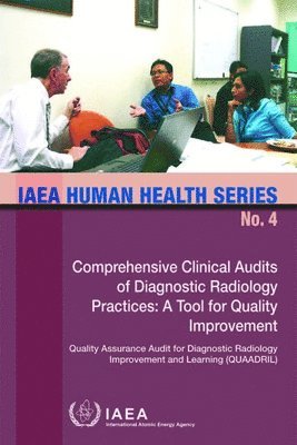 Comprehensive Clinical Audits of Diagnostic Radiology Practices: A Tool for Quality Improvement 1