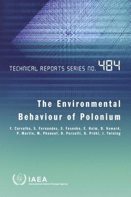 bokomslag The Environmental Behaviour of Polonium