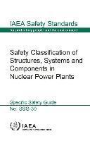 bokomslag Safety classification of structures, systems and components in nuclear power plants
