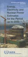 bokomslag Energy, Electricity and Nuclear Power Estimates for the Period up to 2050